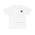 Motivational Heart Tee — "You Got This" Chest Print